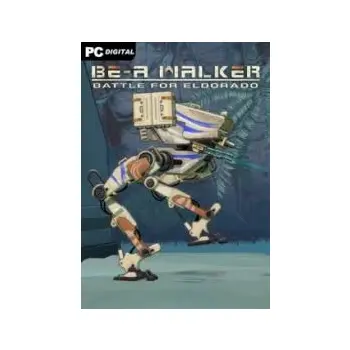PlayWay Be-A Walker Battle For Eldorado PC Game